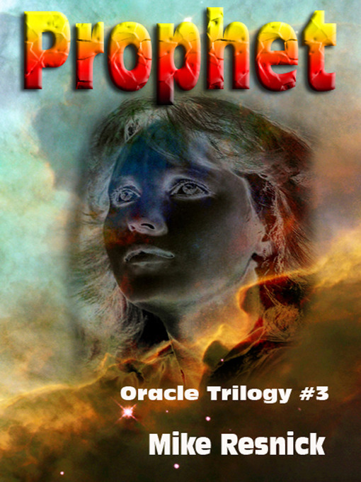 Title details for Prophet by Mike Resnick - Available